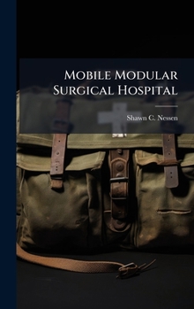 Hardcover Mobile Modular Surgical Hospital Book