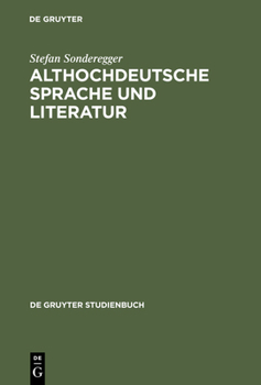 Hardcover Althochdeutsche Sprache und Literatur [German] Book