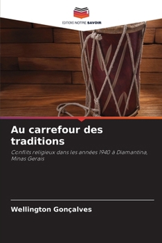 Paperback Au carrefour des traditions [French] Book