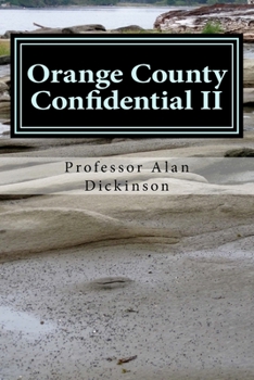 Paperback Orange County Confidential II: A Charlie O'Brien Private Investigator mystery Book
