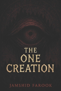 Paperback The One Creation: A Spiral Horror from the Depths of Reflection Book