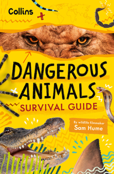 Paperback THE DANGEROUS ANIMALS HANDBOOK Book
