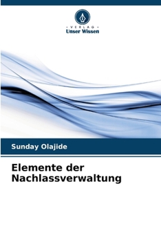 Paperback Elemente der Nachlassverwaltung [German] Book