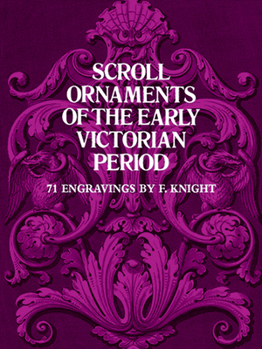 Paperback Scroll Ornaments of the Early Victorian Period Book