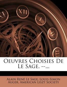 Paperback Oeuvres Choisies de Le Sage. --... [French] Book