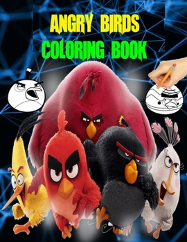 Paperback Angry Birds Coloring Book: Angry Birds Giant Coloring and assorted coloring Book 60 Pages Book
