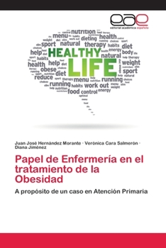 Paperback Papel de Enfermería en el tratamiento de la Obesidad [Spanish] Book