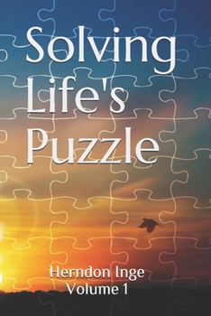 Paperback Solving Life's Puzzle: Volume 1 Book