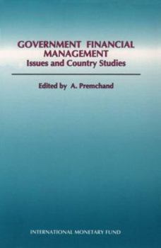 Government Financial Management: Issues and Country Studies