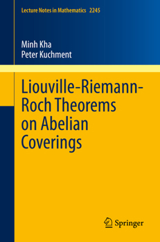 Paperback Liouville-Riemann-Roch Theorems on Abelian Coverings Book