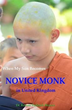 Paperback When My Son Becomes Novice Monk in United Kingdom Book