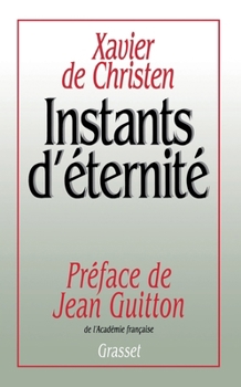 Paperback Instants d'éternité [French] Book