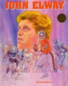 John Elway (Football Legends) - Book  of the Football Legends