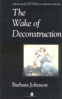 Paperback The Wake of Desconstruction Book