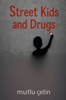 Paperback Street Kids and Drugs Book