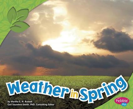 Weather in Spring - Book  of the All about Spring