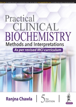 Paperback Practical Clinical Biochemistry: Methods and Interpretations Book