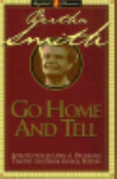 Hardcover Go Home and Tell Book