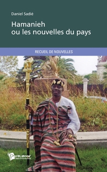 Paperback Hamanieh ou les nouvelles du pays [French] Book