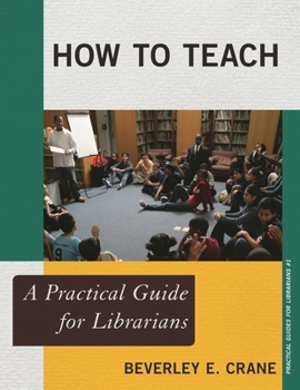 Paperback How to Teach: A Practical Guidepb Book