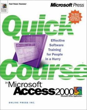 Paperback Quick Course in Microsoft Access 2000 Book
