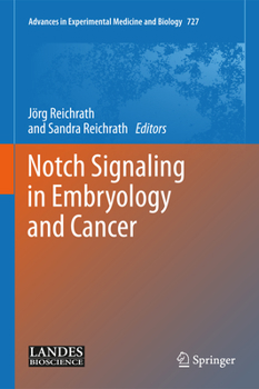 Hardcover Notch Signaling in Embryology and Cancer Book