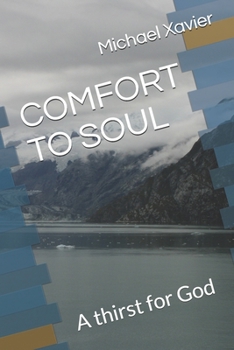 Paperback Comfort to Soul: A thirst for God Book