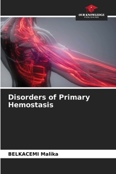 Paperback Disorders of Primary Hemostasis Book
