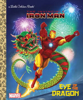 Hardcover Eye of the Dragon (Marvel: Iron Man) Book
