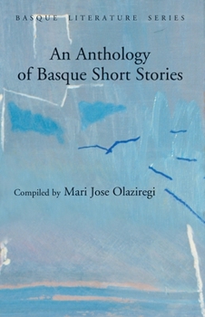 Paperback An Anthology of Basque Short Stories Book