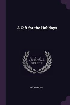 Paperback A Gift for the Holidays Book