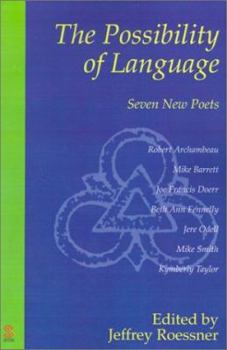 Paperback The Possibility of Language: Seven New Poets Book