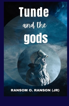 Paperback Tunde and the gods Book