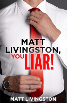 Paperback Matt Livingston, You Liar! Book