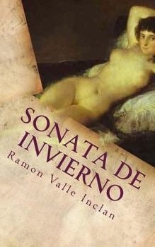 Sonata de Invierno - Book #4 of the Memorias del Marqués de Bradomín