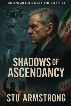 Paperback Shadows of the Ascendancy: The Explosive Sequel to State of Deception Book