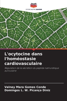 Paperback L'ocytocine dans l'homéostasie cardiovasculaire [French] Book