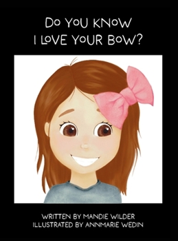 Do You Know I Love Your Bow?
