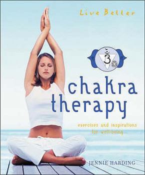 Paperback Chakra Therapy: Exercises and Inspirations for Well-Beiing Book