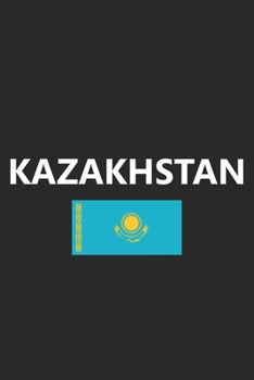 Kazakhstan: Kazakhstani Flag Country Notebook Journal Lined Wide Ruled Paper Stylish Diary Vacation Travel Planner 6x9 Inches 120 Pages Gift