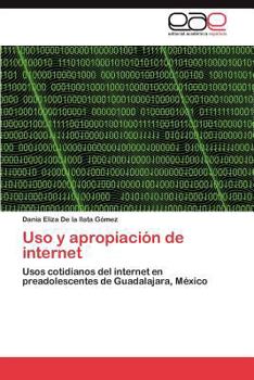 Paperback USO y Apropiacion de Internet [Spanish] Book