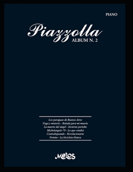 Paperback Piazzolla Alb?m N. 2: Partituras para piano originales [Spanish] Book