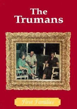 Hardcover The Trumans (First Families) Book