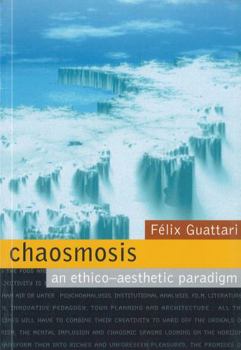 Paperback Chaosmosis: An Ethico-Aesthetic Paradigm Book