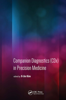 Hardcover Companion Diagnostics (CDx) in Precision Medicine Book