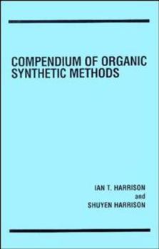 Hardcover Compendium of Organic Synthetic Methods, Volume 1 Book