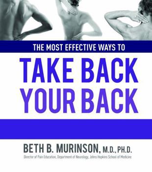 Hardcover The Most Effective Ways to Take Back Your Back Book