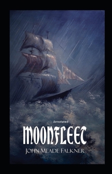 Moonfleet Annotated