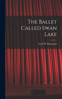 Hardcover The Ballet Called Swan Lake Book