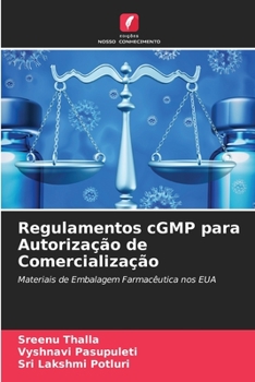 Paperback Regulamentos cGMP para Autorização de Comercialização [Portuguese] Book